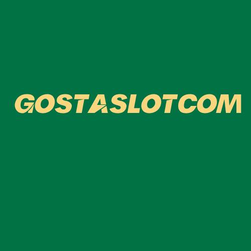 Logo da GOSTASLOTCOM